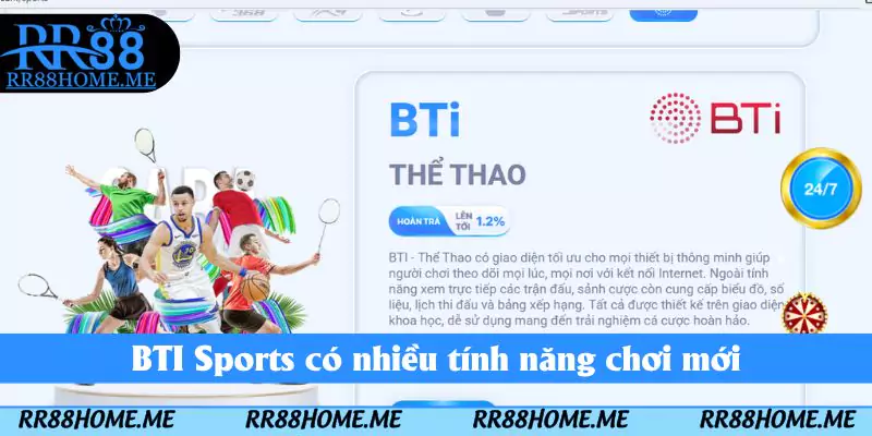 BTI Sports có nhiều tính năng chơi mới