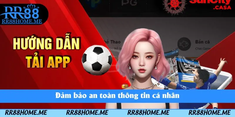 Đảm bảo an toàn thông tin cá nhân