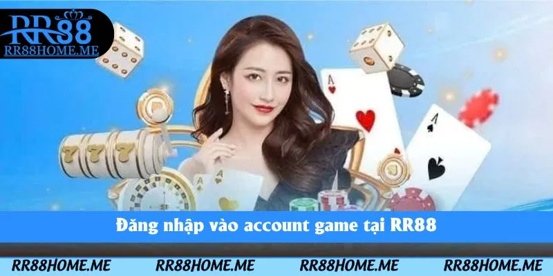 Đăng nhập vào account game tại RR88