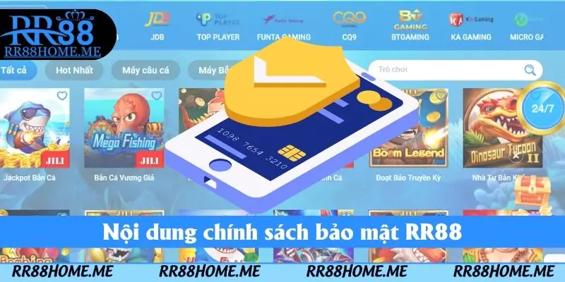 Nội dung chính sách bảo mật RR88