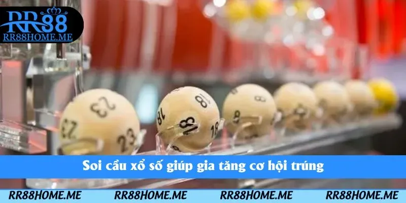 Soi cầu xổ số giúp gia tăng cơ hội trúng