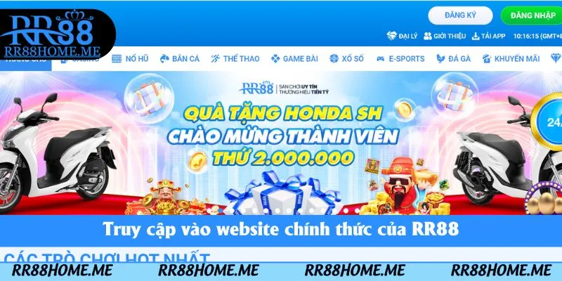 Truy cập vào website chính thức của RR88