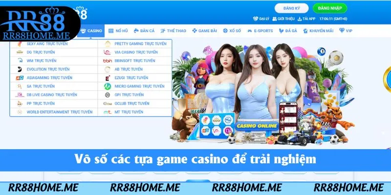 Vô số các tựa game casino để trải nghiệm