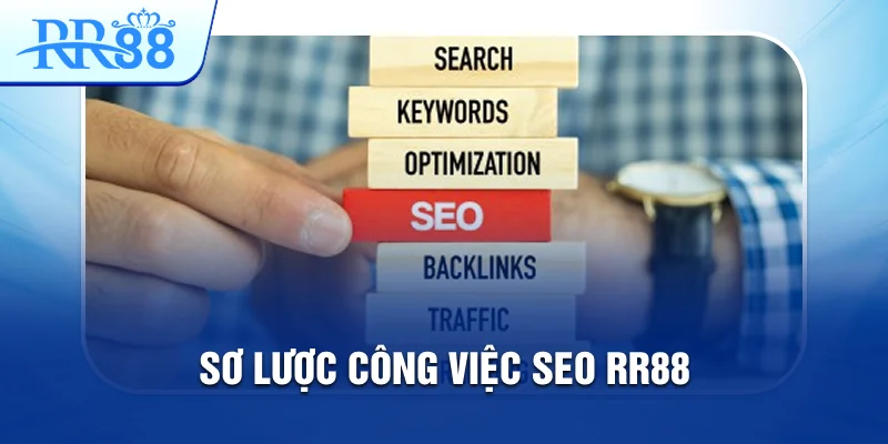 Sơ lược SEO RR88
