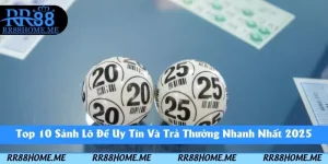 top 10 sảnh lô đề