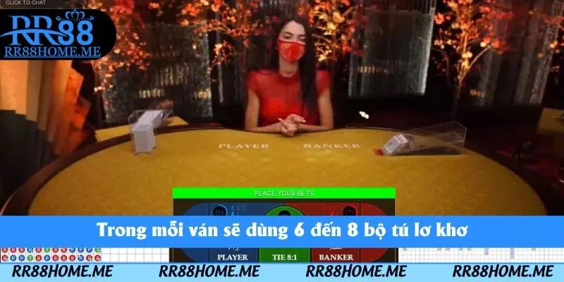 Trong mỗi ván sẽ dùng 6 đến 8 bộ tú lơ khơ